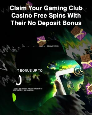 Gaming club free spins